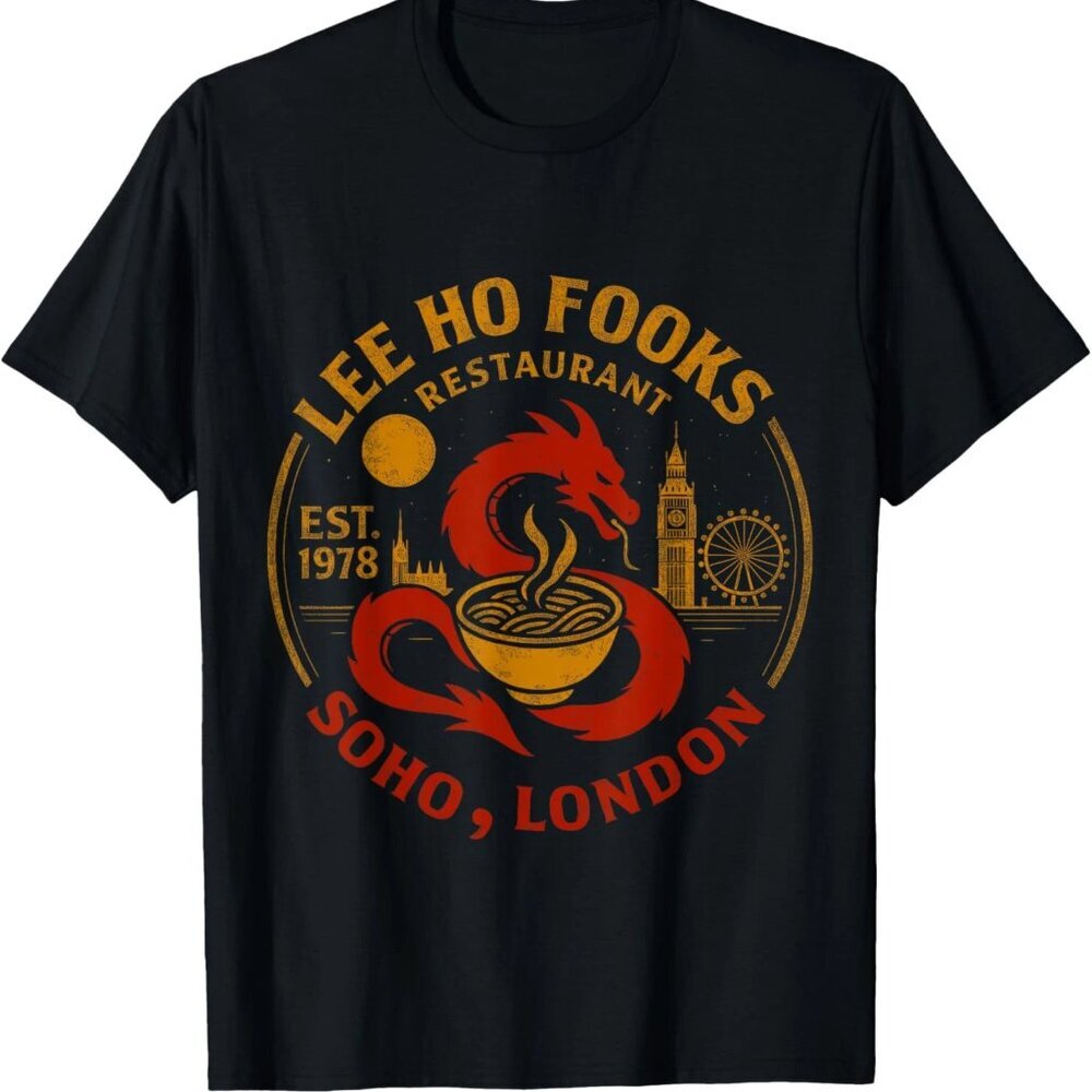 Lee Ho Fooks Retro Chinese Restaurant Funny Adult T-Shirt 81